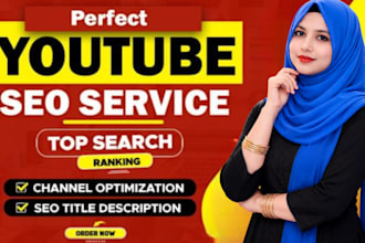 optimize your youtube channel and videos for top ranking