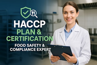 create haccp plans and iso 22000 food safety systems as a certified consultant