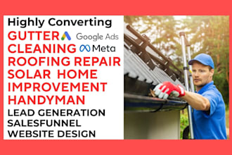 generate roofing repair gutter cleaning home improvement solar handyman funnel