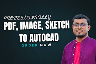 draw or redraw your 2d architectural floor plan, blueprint, or sketch