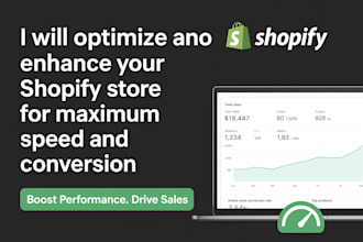 optimize and enhance your shopify store for maximum speed and conversion