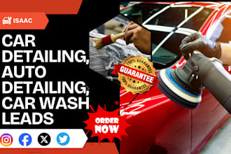generate car detailing leads auto detailing leads car wash car detailing website