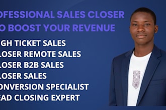 high ticket b2b sales closer remote appointment setter  revenue growth expert