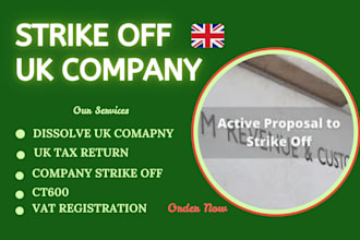 strike off, close, or dissolve a UK limited company, account tax filling
