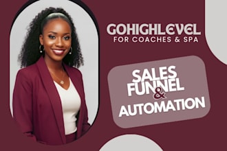 build a gohighlevel sales funnel and automation to sell your coaching programs