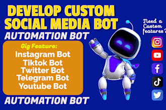 develop a professional social media automation bot in python, java, or c