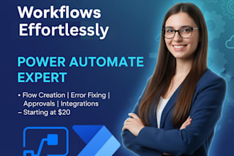 create or fix microsoft power automate flows for your business