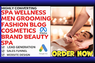generate spa wellness men grooming fashion blog cosmetic leads and build website