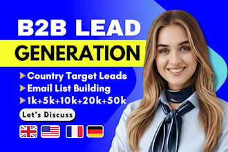 provide you country target email list building b2b lead generation uk