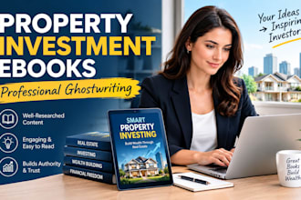 ghostwrite property investment ebooks for aspiring investors
