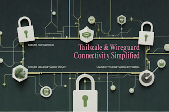 install and configure tailscale or wireguard VPN for secure remote access