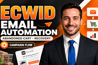 ecwid email automation campaign flow setup abandoned cart recovery marketing