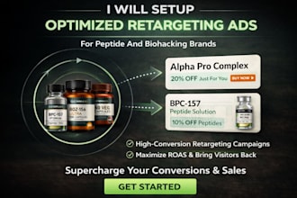 setup optimized retargeting ads for peptide and biohacking brands
