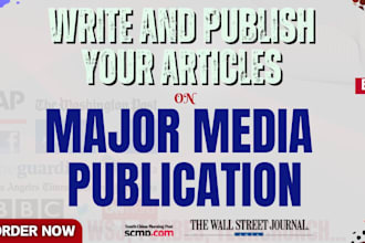 publish and write your article on major media publication outlets