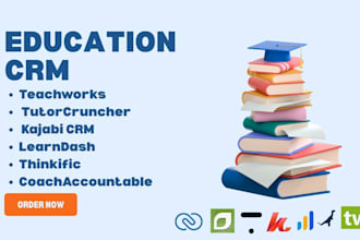 setup education CRM using tutorcruncher thinkific kajabi learndash teachworks