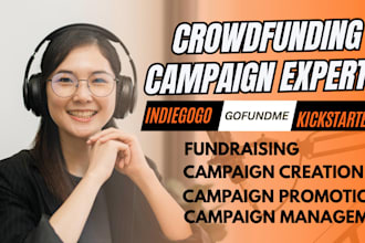 create crowdfunding campaign promotion kickstarter gofundme indiegogo wefunder