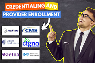 handle your credentialing, recredentialing, medicare and medicaid enrollment