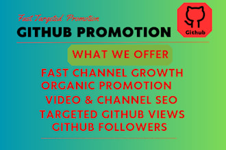 do powerful github organic promotion to increase views followers