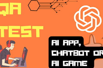 qa test your ai app, chatbot, or ai driven game