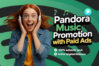 create and run effective ads to promote your pandora music to real listeners