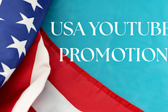 do organic USA youtube promotion, USA video promotion for channel growth