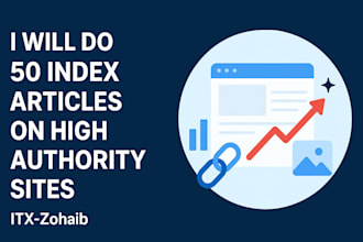 creare 50 articles on high authority sites with indexable