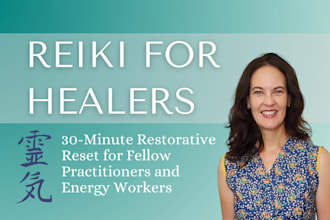provide a distance reiki reset for practitioners and healers