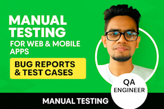 perform manual functional testing for web and mobile app