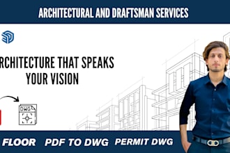 provide city permit drawings and convert blue prints to dwg