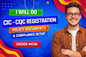 do cic and cqc registration, policy documents, and compliance setup