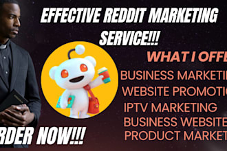 promote your iptv business website ai app luxury blog seo via reddit marketing