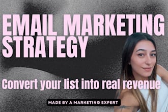 create a high performing email marketing strategy