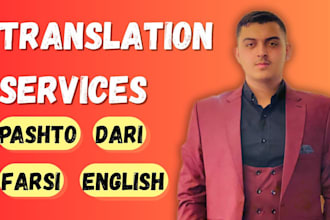 translate persian, pashto, dari to english perfectly
