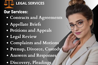 draft legal motions, complaints, appeals, petitions, briefs, prenup