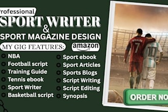 be your sport writer for sport article, presentation and sport ebook