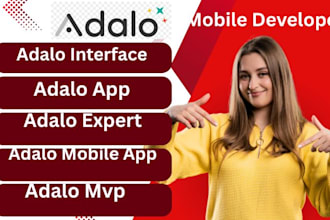 adalo developer, adalo expert, adalo mobile app, adalo mvp, adalo interface