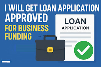 get loan application approved for business funding