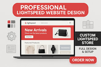 build, design a professional lightspeed website or store with full customization