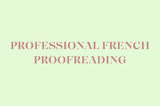proofread and correct your french text as a native speaker