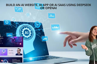 build an ai website, ai app or ai saas using deepseek or openai