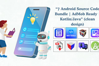 deliver 7 ready to publish android apps with source code