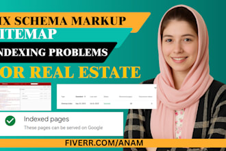 fix schema markup, sitemap, and indexing problems for real estate
