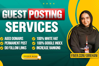 provide guest posting services blog posting services on high da DR websites