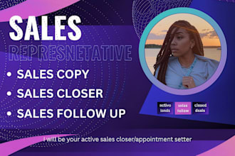 be your online sales agent sales representative sales closer in cold calling