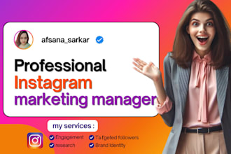 be instagram growth manager, fast organic promotion