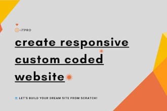 create responsive custom coded website for your business
