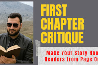 critique your first chapter and help you hook your readers