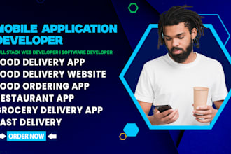 build food delivery app restaurant website or food delivery app restaurant app