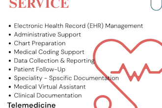 be your medical scribe and medical virtual assistant