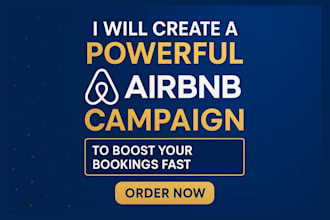 create a powerful airbnb campaign to boost your bookings fast